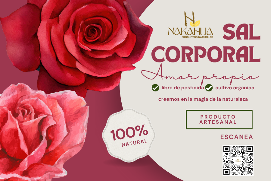 🌸 Sal Corporal Amor Propio Nakahua